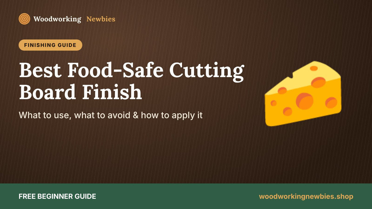 The Best Food-Safe Finish for Cutting Boards (and How to Apply It)